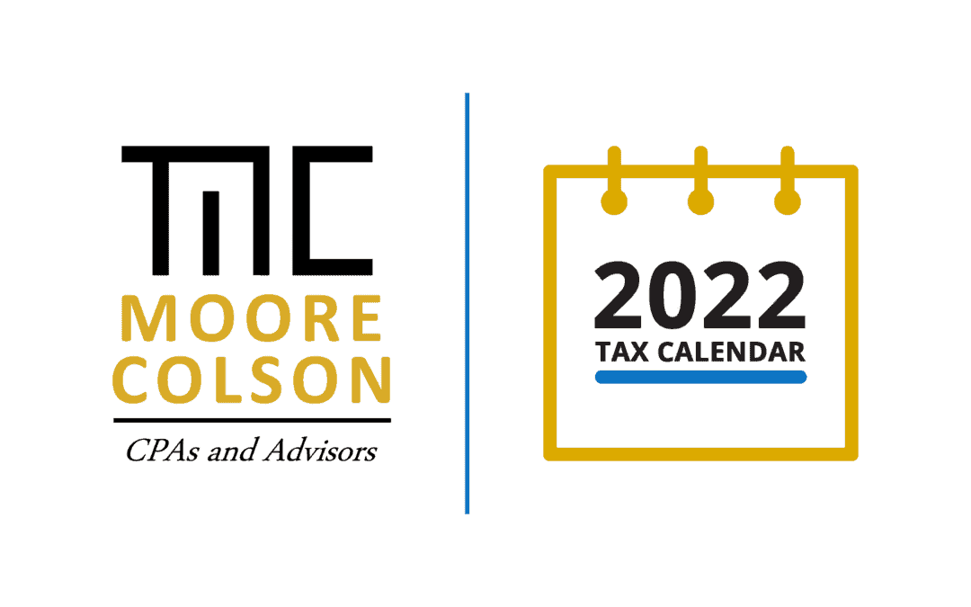 2022 Tax Calendar: Important Deadlines