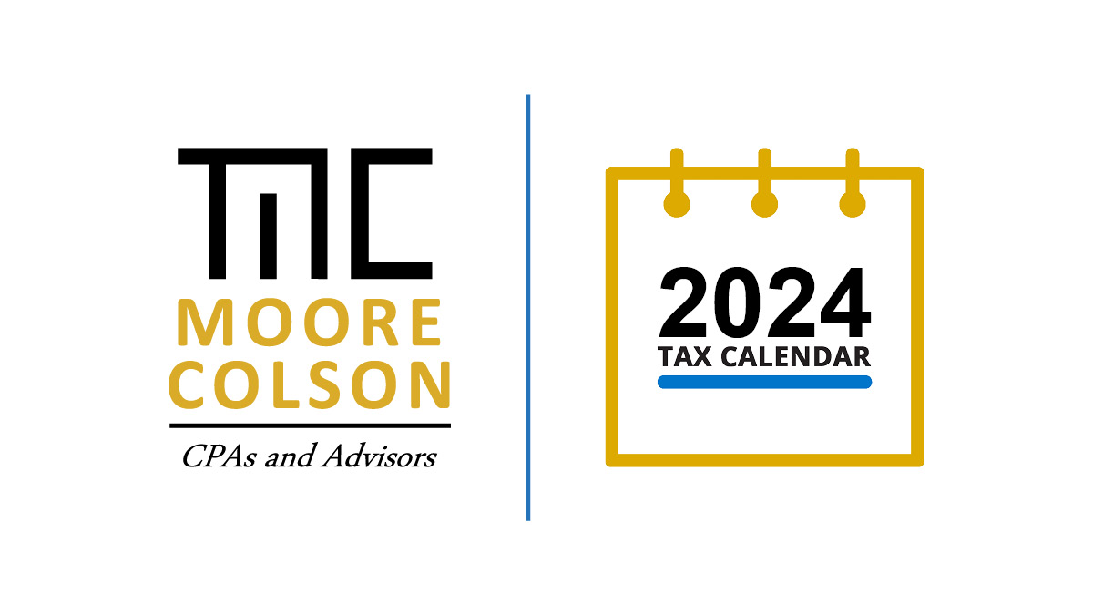 Important Tax Deadlines for the 2024 Tax Year