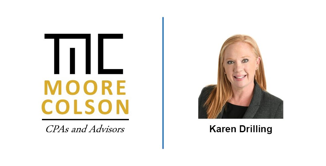 Moore Colson Announces the Hiring of Karen Drilling, CISA, as Risk Advisory and Compliance Services Senior Manager