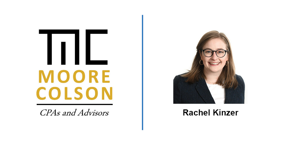 Moore Colson Manager Rachel (Elphick) Kinzer Recognized as a NACVA 30 Under 30 Honoree